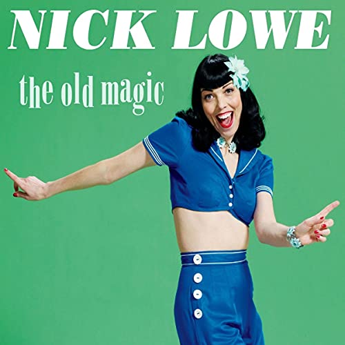 Nick Lowe/Old Magic