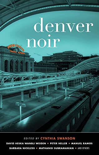Cynthia Swanson/Denver Noir