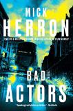 Mick Herron Bad Actors 