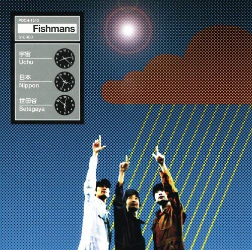 Fishmans/Uchu Nippon Setagaya@Import-Jpn