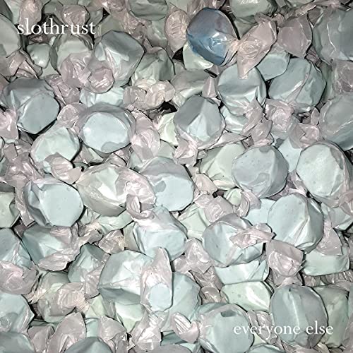 Slothrust/Everyone Else
