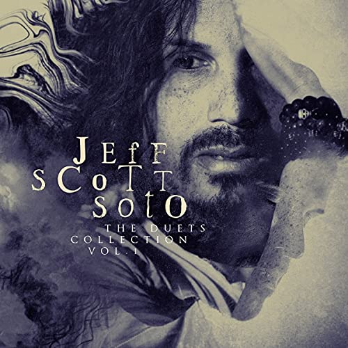 Jeff Scott Soto/The Duets Collection - Volume 1