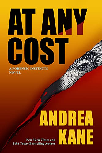 Andrea Kane At Any Cost A Forensic Instincts Novel 