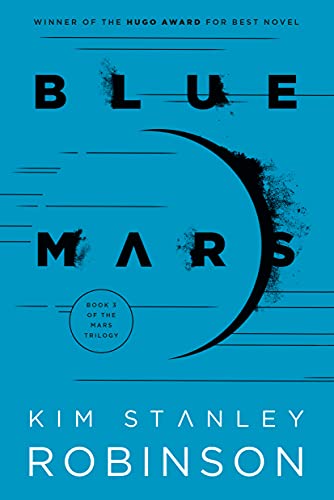 Kim Stanley Robinson Blue Mars 