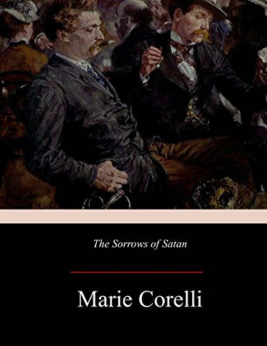 Marie Corelli/The Sorrows of Satan