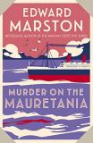 Edward Marston Murder On The Mauretania 