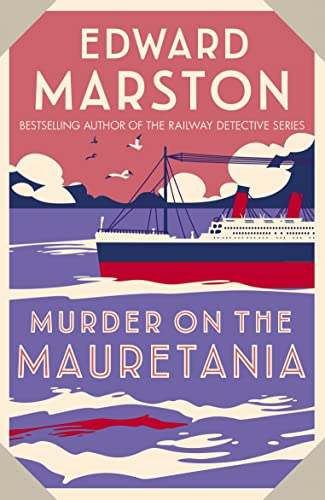 Edward Marston Murder On The Mauretania 