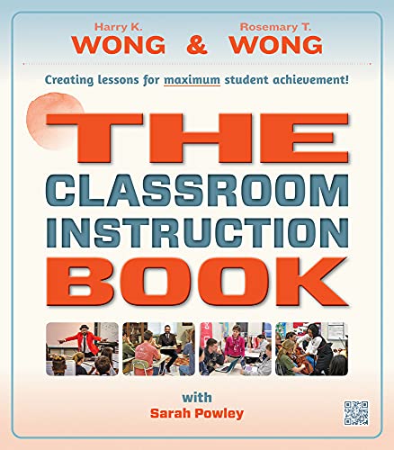 Harry K. Wong The Classroom Instruction Book 