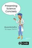 Bruce Kirchoff Presenting Science Concisely 