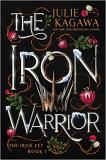 Julie Kagawa The Iron Warrior Special Edition Reissue 