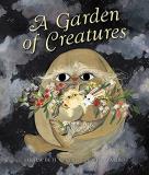 Sheila Heti A Garden Of Creatures 