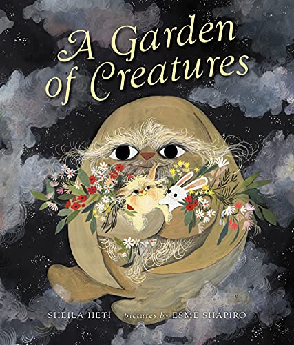 Sheila Heti A Garden Of Creatures 