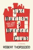 Robert Thorogood The Marlow Murder Club 