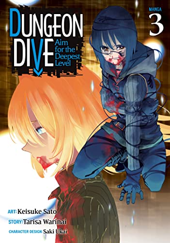 Tarisa Warinai/Dungeon Dive@Aim for the Deepest Level (Manga) Vol. 3