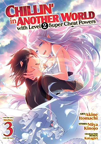 Miya Kinojo/Chillin' in Another World with Level 2 Super Cheat