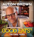 Alton Brown Good Eats The Final Years 