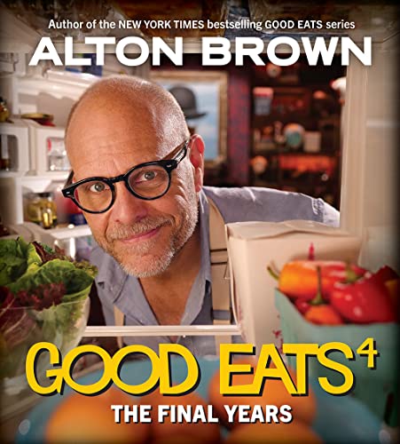 Alton Brown Good Eats The Final Years 