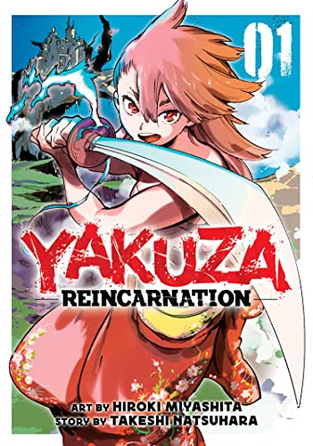 Takeshi Natsuhara/Yakuza Reincarnation Vol. 1