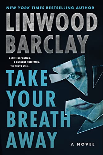Linwood Barclay/Take Your Breath Away
