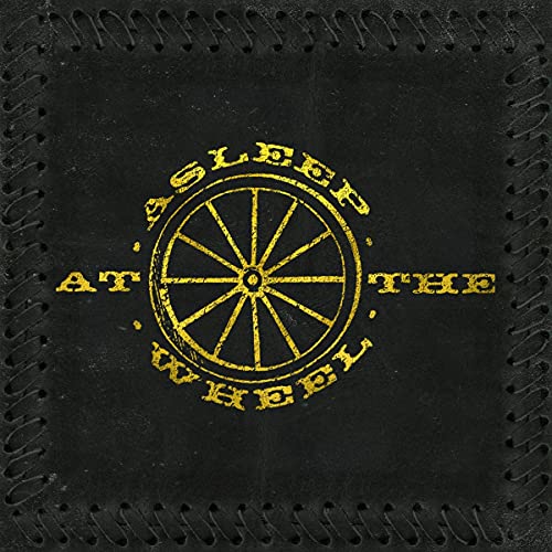 Asleep At The Wheel/Half A Hundred Years