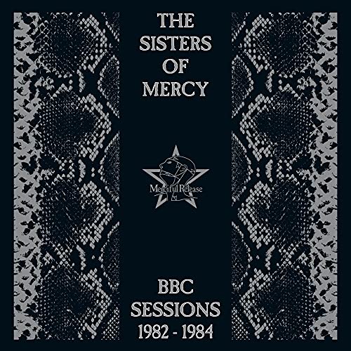 The Sisters Of Mercy/BBC Sessions 1982-1984 (2021 Remaster)