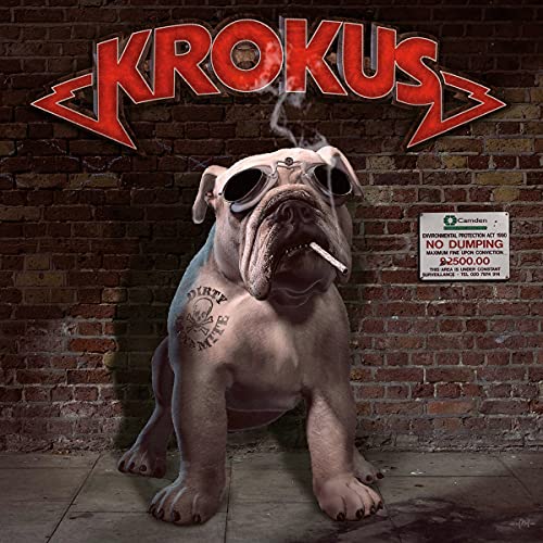 Krokus/Dirty Dynamite