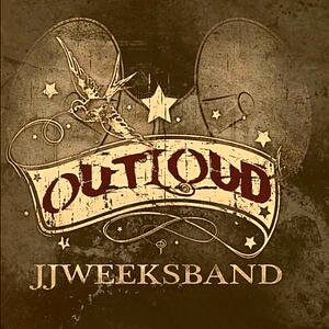 J.J. Weeks Band/Outloud
