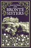 Charlotte Bront? Selected Works Of The Bront? Sisters 