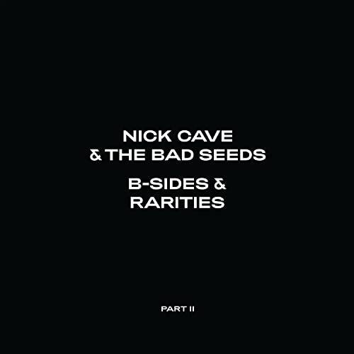 Nick Cave & The Bad Seeds/B-Sides & Rarities (Part II)@2CD