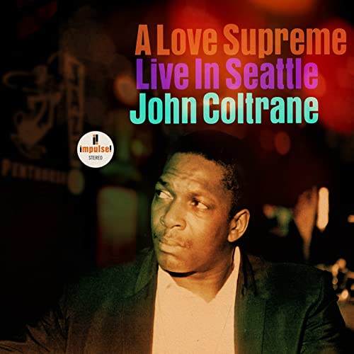 John Coltrane/A Love Supreme: Live In Seattle@2LP