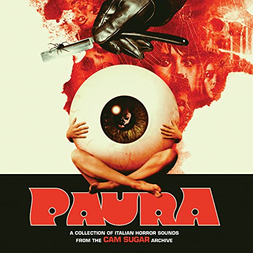 PAURA/A Collection Of Italian Horror Sounds (From The CAM Sugar Archives)@2 LP