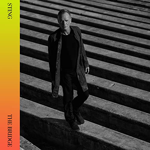 Sting/The Bridge