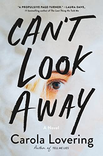 Carola Lovering/Can't Look Away