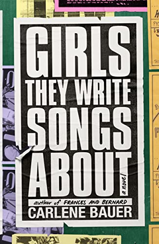 Carlene Bauer/Girls They Write Songs about