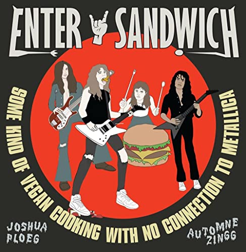 Automne Zingg/Enter Sandwich@Some Kind of Vegan Cooking with Metallica