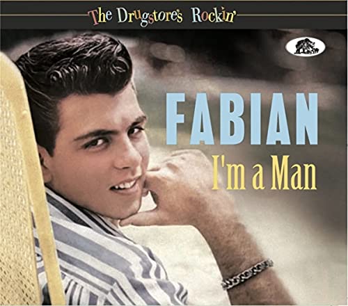 Fabian/The Drugstore's Rockin': I'm A Man@CD