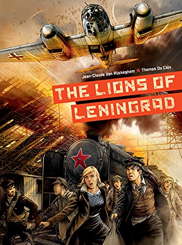 Thomas Du Caju The Lions Of Leningrad 