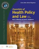 Sara E. Wilensky Essentials Of Health Policy And Law 0005 Edition; 