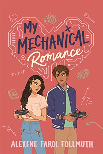 Alexene Farol Follmuth My Mechanical Romance 