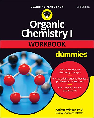 Arthur Winter Organic Chemistry I Workbook For Dummies 0002 Edition; 