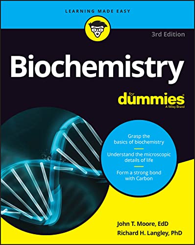 John T. Moore Biochemistry For Dummies 0003 Edition; 