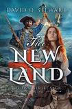 David O. Stewart The New Land 