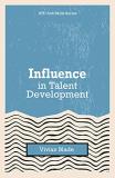 Vivian Blade Influence In Talent Development 