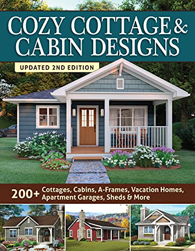 Design America Inc Cozy Cottage & Cabin Designs Updated 2nd Edition 200+ Cottages Cabins A Frames Vacation Homes 