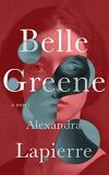 Alexandra Lapierre Belle Greene 