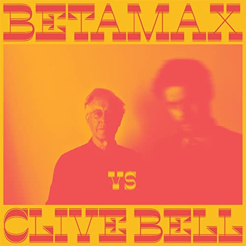Betamax Vs Clive Bell/Betamax Vs Clive Bell