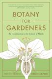 Brian Capon Botany For Gardeners Fourth Edition An Introduction To The Science Of Plants 
