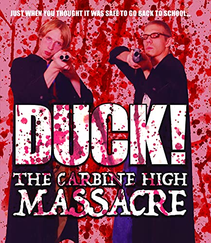 Duck The Carbine High Massacre/Duck The Carbine High Massacre@Blu-Ray@NR