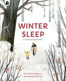 Sean Taylor Winter Sleep A Hibernation Story 