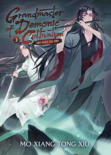 Mo Xiang Tong Xiu/Grandmaster of Demonic Cultivation@ Mo DAO Zu Shi (Novel) Vol. 3